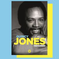 Mémoires de Quincy Jones