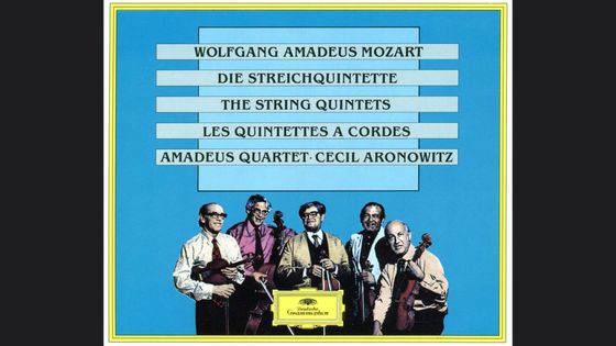 Les Quintettes de Mozart en intégrale par le Quatuor Amadeus et l'altiste Cecil Aronowitz - DEUTSCHE GRAMMOPHON