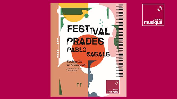 Festival de Prades Pablo Casals - du 29 juillet au 12 août 2022