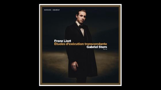 Franz Liszt: Études d'exécution transcendante - Gabriel Stern - Mirare