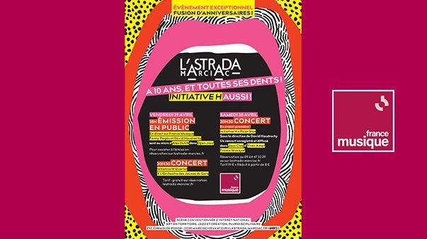 L'Astrada Marciac et Initiative H fêtent leur 10 ans !