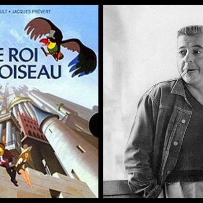 Film Le Roi et l'oiseau / Jacques Prévert dans les années 50