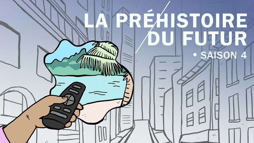 La préhistoire du futur, saison 4
