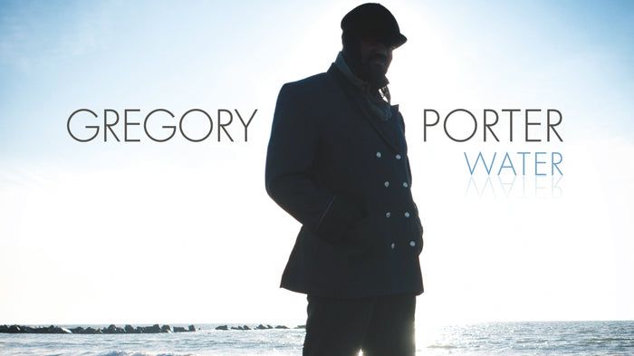 Gregory Porter, - Water