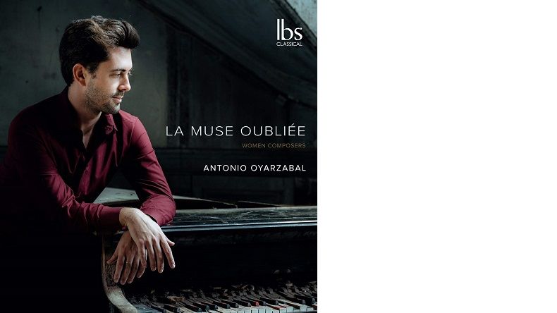 Antonio Oyarzabal : La Muse oubliée
