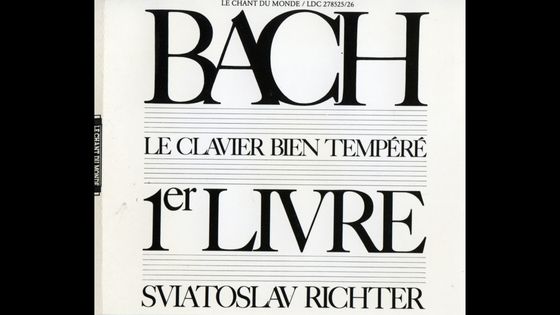Le Premier Livre du Clavier Bien Tempéré de Bach par Sviatoslav Richter - LE CHANT DU MONDE