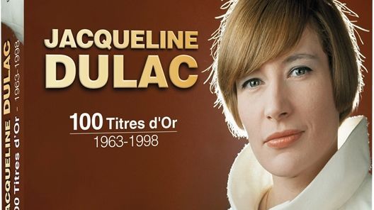 Jacqueline Dulac : 100 Titres 1963 - 1998
