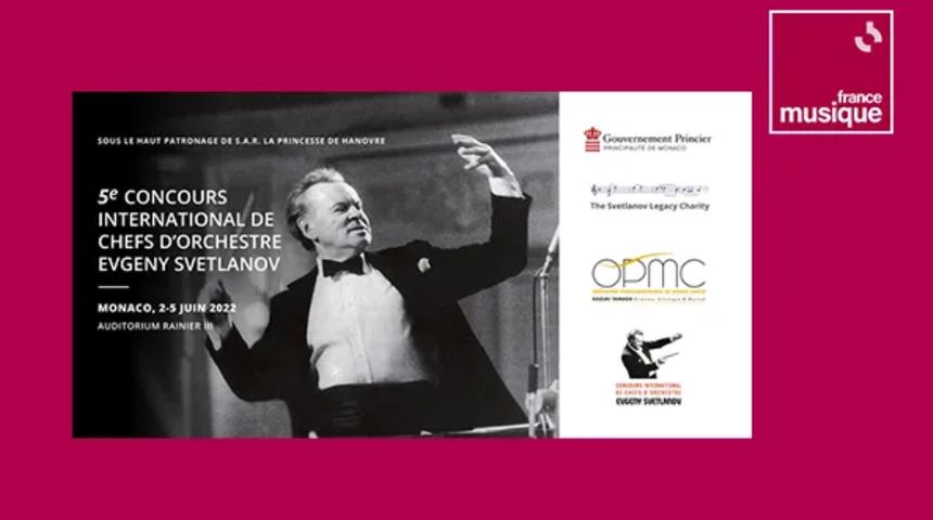 5e concours international de chefs d'orchestre Evgeny Svetlanov - du 2 au 5 juin 2022