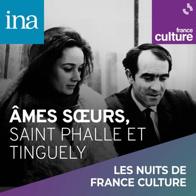 Ames soeurs, Saint Phalle et Tinguely