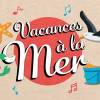 visuel du podcast des Aventures d'Octave et Melo "Vacances à la mer"