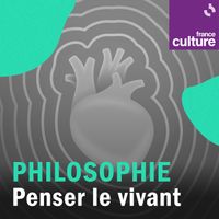 Philosophie : qu'est-ce que le vivant ?