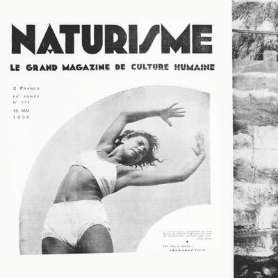 Couvertures du magazine français "Naturisme. Le grand magazine de culture humaine", n°373 et 375, 1936