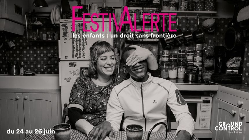 Affiche du festival FestivAlerte, évenement de sensibilsation à l'accueil des jeunes étrangers.