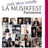 La Musikfest Parisienne 2022 - Paris Belle Époque